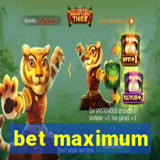 bet maximum